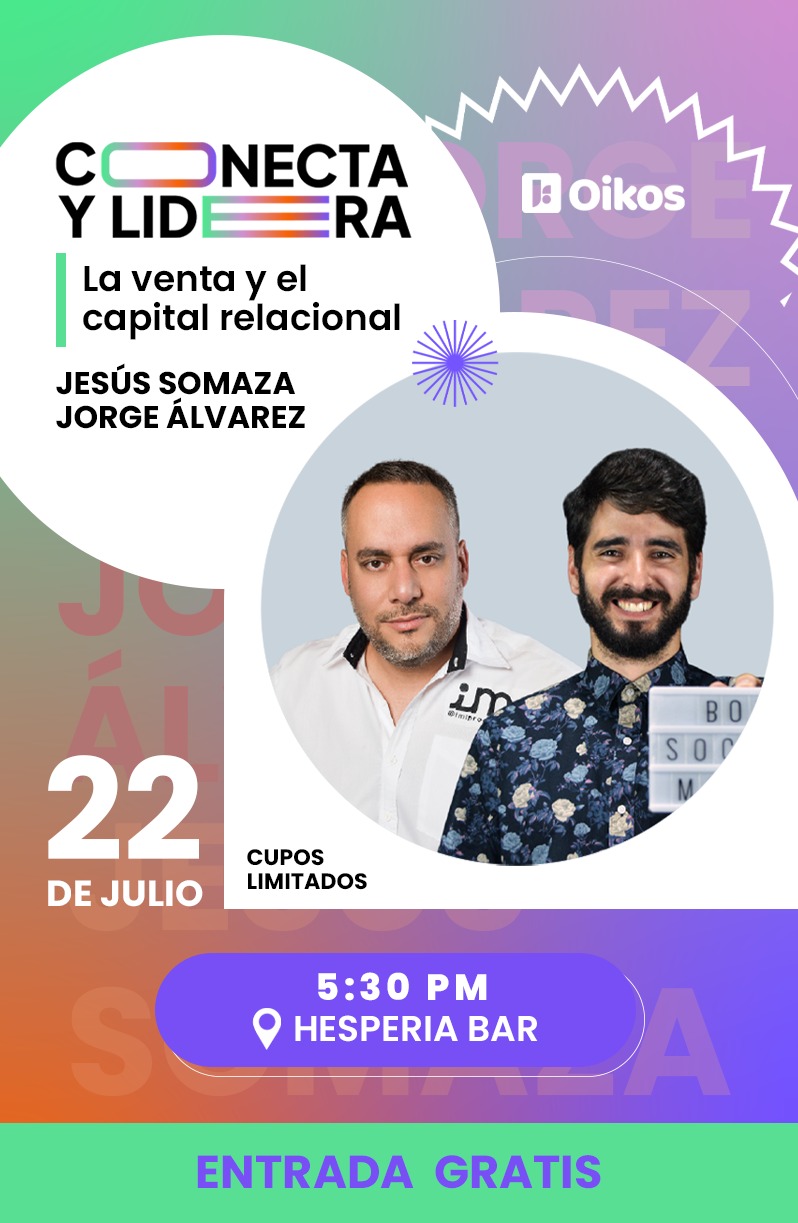 La venta y el capital relacional // CONECTA Y LIDERA